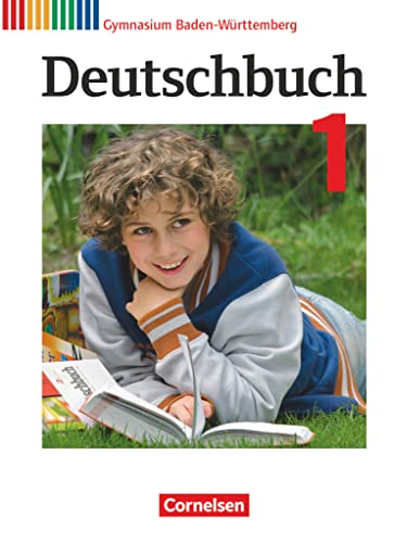 Deutschbuch Gymnasium - Baden-Württemberg - Bildungsplan 2016 - Band 1: 5. Schuljahr: Schulbuch von Cornelsen Verlag GmbH